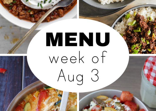 Weekly summer dinner menu for early August