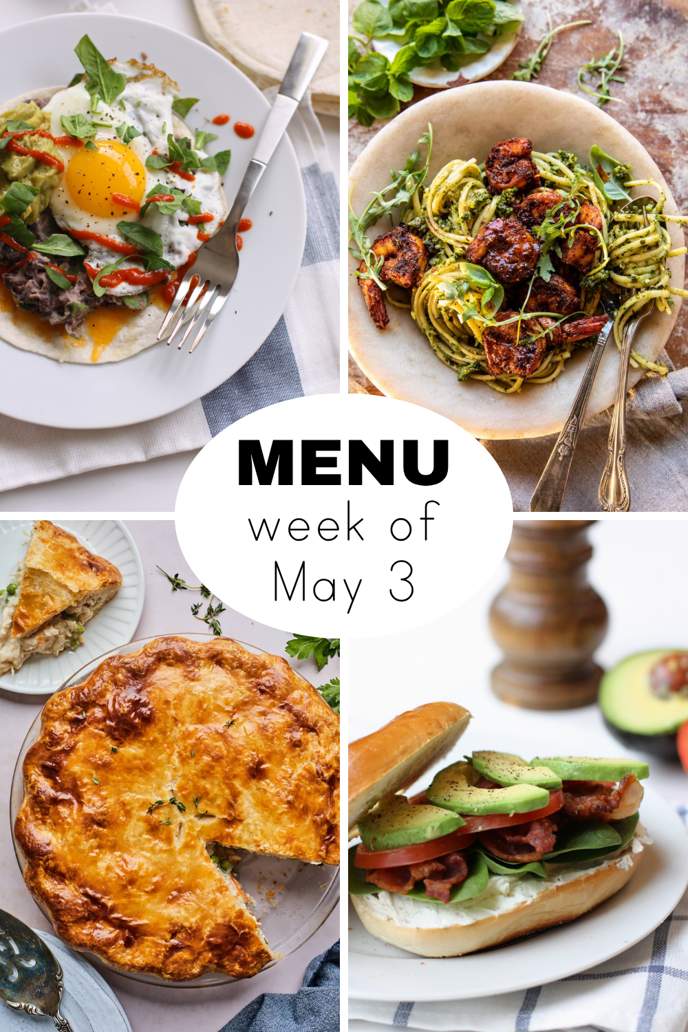 Weekly Dinner Menu for Early May